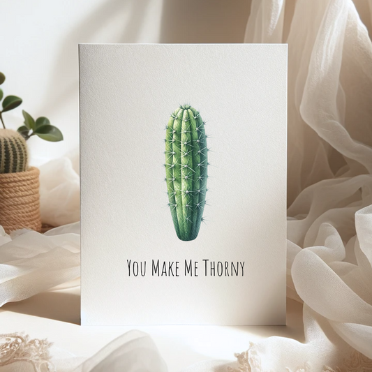 You Make Me Thorny